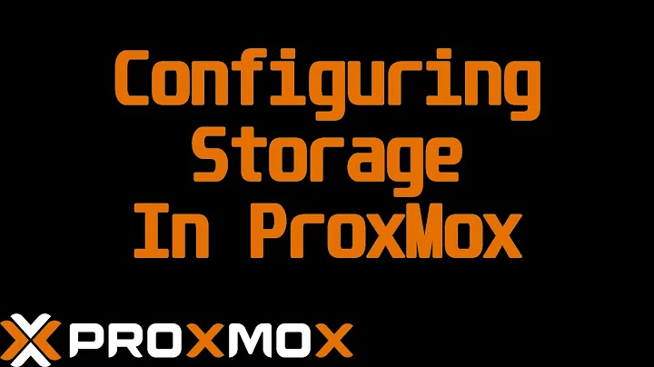 Configuring Storage in ProxMox
