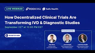 How Decentralized Clinical Trials (DCTs) Are Transforming IVD & Diagnostic Studies