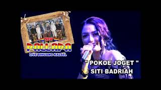 Pokoke Joget - Siti Badriah - New Pallapa live in Benuang Kalimantan 2016