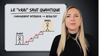 Comment faire un véritable SAUT QUANTIQUE (mon expérience personnelle)