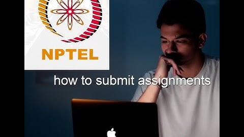 Submit assignments in NPTEL