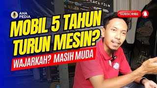 Wajarkah, Mobil baru 5 tahun sudah turun mesin? Mas Hardi Jawab Pertanyaan by AHA Pedia 4,082 views 2 months ago 13 minutes, 28 seconds