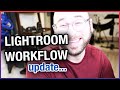 An update on Lightroom Workflow