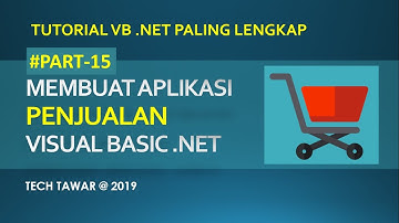 VB .NET - Membuat Aplikasi Penjualan Part 15