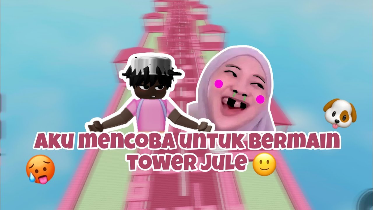 AKU MENCOBA UNTUK BERMAIN TOWER JULE 😰‼️ll ROBLOX INDONESIA 🇮🇩