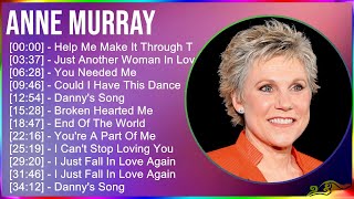 Anne Murray 2024 MIX Greatest Hits  Help Me Make It Through The Night, Just Another Woman In Lo...