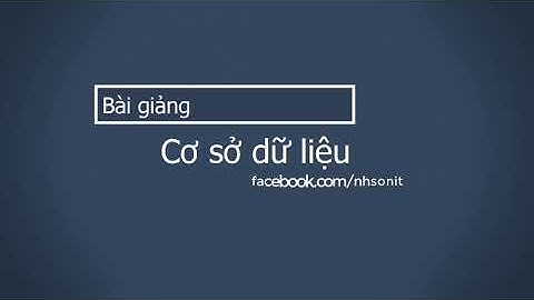 BÀI THỰC HÀNH 2 HỆ QUẢN TRỊ CƠ SỞ DỮ LIỆU  | HỌC SQLSERVER