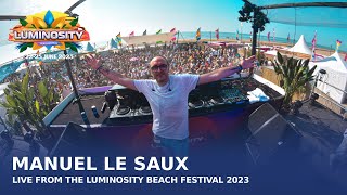 Manuel Le Saux live at Luminosity Beach Festival 2023 #LBF23