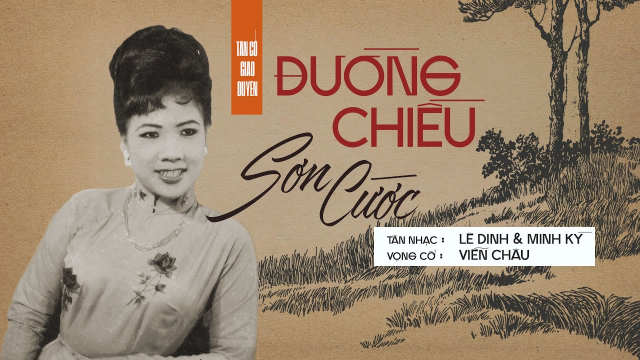 LỆ THỦY | ĐƯỜNG CHIỀU SƠN CƯỚC - TÂN CỔ | NĂM 1964