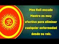 Este Kavach Mantra es muy efectivo para eliminar cualquier enfermedad desde su raíz.