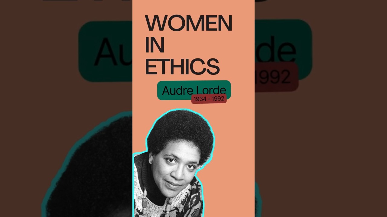 #WomeninEthics Audre Lorde