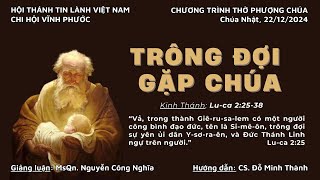 HTTL VĨNH PHƯỚC - Chương Trình Thờ Phượng Chúa - 22/12/2024