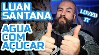 Luan Santana - Água com Açúcar (DVD VIVA) || CCTC Reactions || Fuego or No Bueno