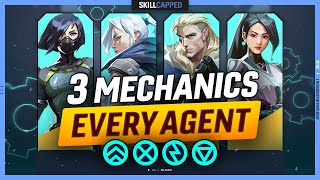 3 Mechanics for EVERY Agent! - Valorant Guide