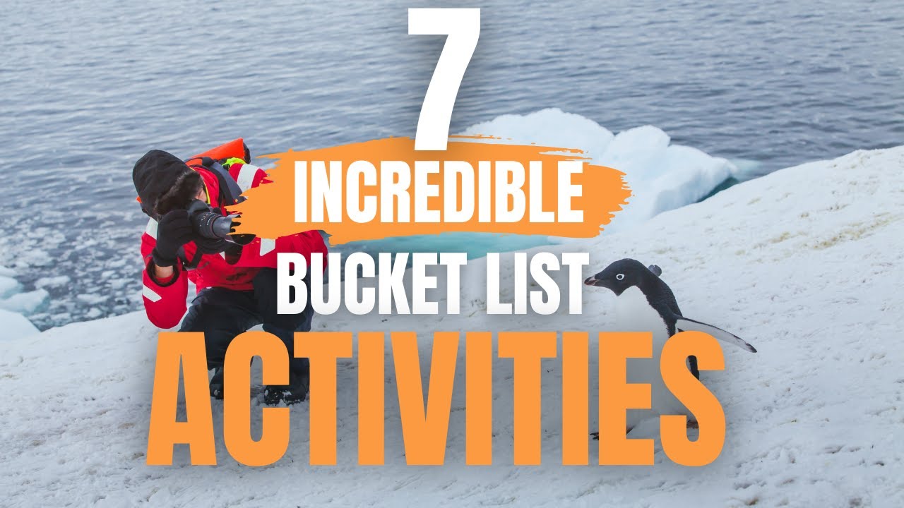 Bucket List Activities on Most Peoples Wishlist YouTube