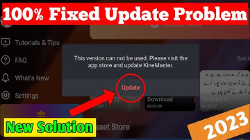 Kinemaster Update Problem Solution