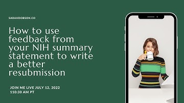 How to use your NIH summary statement to write a better resubmission