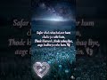 SAFAR E JINDAGI🚶♂️#ShayariStatus #Motivation #ShortsTrending #ViralStatus #DeepLines #TrendingReels