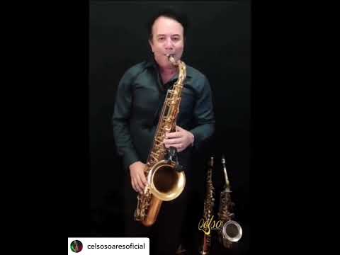 Celso Soares = Saxofonista
