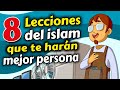 8 lecciones del islam que te harn mejor persona