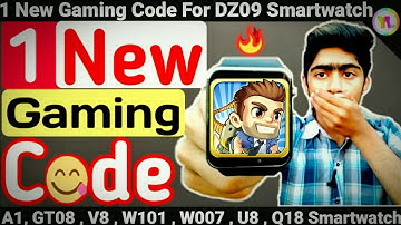 1 New Gaming Code For DZ09 Smartwatch | New Gaming Code For All Smartwatches | New Code | You Look