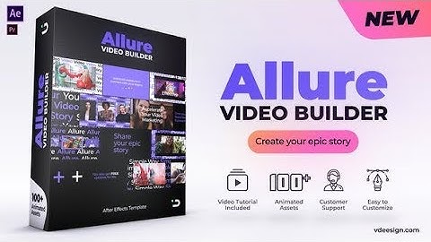 Top After Effects Projects: Allure Video Builder + Free Font