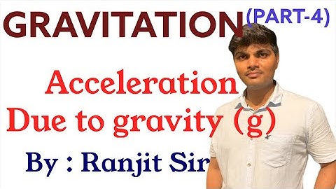 GRAVITATION PART-4 class 10 | Acceleration due to Gravity & it’s variations | SSC | MH state board