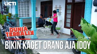 Idoy Orang Lagi Serius Malah Bercanda  - DUNIA TERBALIK