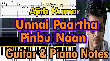 Unnai Paartha Pinbu Naan | Ajith | Tamil Song | EASIEST WAY TO PLAY on Guitar! Tab and Piano Note