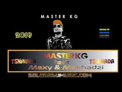 master-kg-tshinada-ft-maxy-makhadzi-music-video