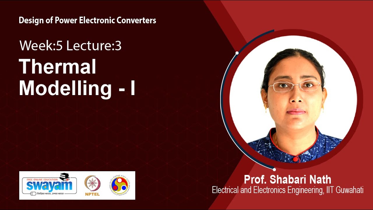 Lec 40: Thermal Modelling - I
