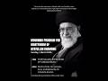Ramadan 1447 Night 12 Mourning Of Ayatullah Sayyid Ali Khamenei Mowlana Syed Aftab Haider