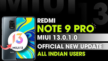 Redmi Note 9 Pro Miui 13.0.1.0 New Update | All Indian Users | Redmi Note 9 Pro New Update Review