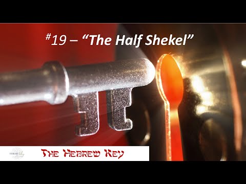 Hebrew Key #19 - The Half Shekel