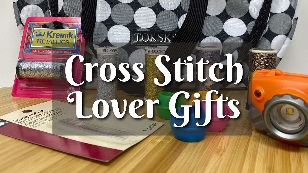 10 Cross Stitch Lovers Gift Ideas YouTube