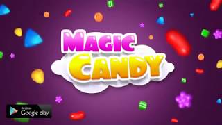 Magic Candy Fever -  Frenzy Charming Bomb screenshot 2