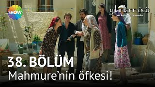 Yılanların Öcü 38. Bölüm | Mahmure gerçeği öğrendi!
