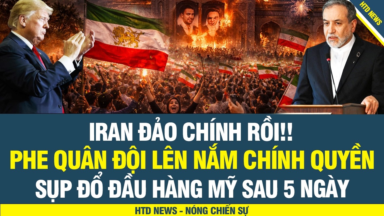 🔴ĐẢO CHÍNH ngay lúc này ở Iran Phe quân sự bật phe giáo chủ, Tehran đầu hàng Mỹ quá nhanh sau 5 ngày