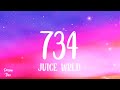 734 (Lyrics) - Juice WRLD | 15 minutes | Re uploaded @dreamtrax Mp3 Song