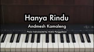 Hanya Rindu - Andmesh Kamaleng | Piano Karaoke by Andre Panggabean