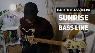 Sunrise Bass Line | Back To Bass(ic) #4