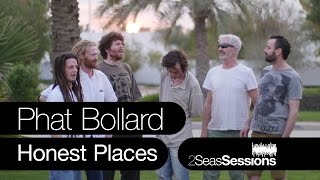 ★ Phat Bollard - Honest Places - 2Seas Session #6