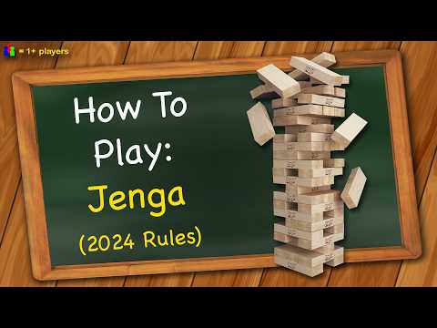 How to play Jenga (2024 rules)