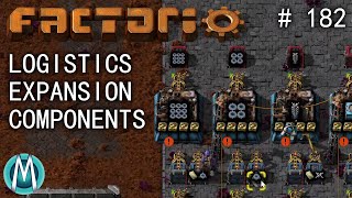 [Factorio 1.1 4K] Angel/Bobs Ep 182: Logistics Expansion Components