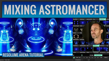 How To Mix The Astromancer VJ Clips - Resolume Arena Tutorial