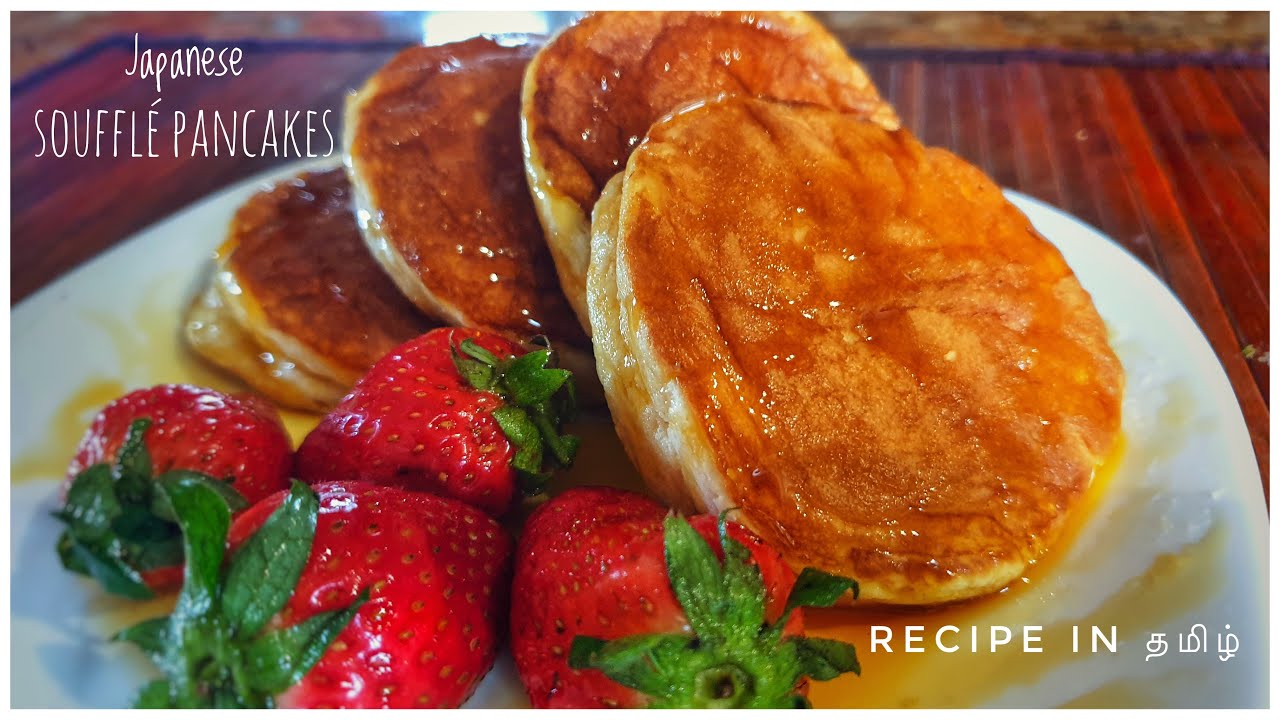 பேன்கேக்/Japanese Souffle Pancakes Recipe in Tamil/Fluffy Souffle
