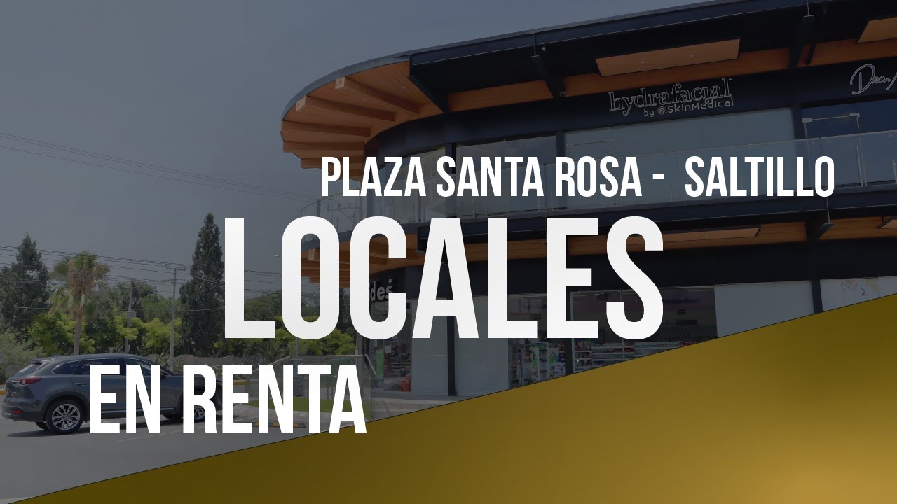 Locales Plaza Santa Rosa 1 - YouTube
