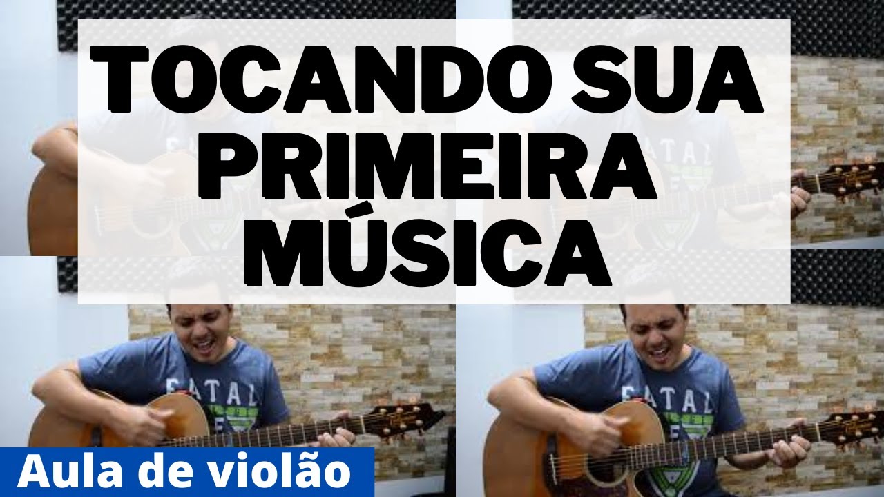 Tocando sua primeira música no violão (Passo a passo)