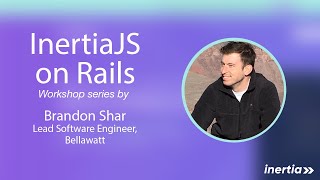 InertiaJS on Rails #2: Authentication