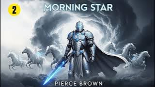 Morning Star 2 of 2 - Red Rising Saga 3 -  Pierce Brown - Fantasy Audiobook Full